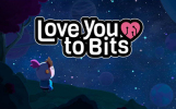 Love You to Bits