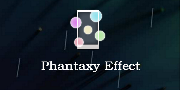 phantaxy effect